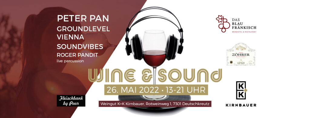 Kirnbauer Wine & Sound | 26.05.2022